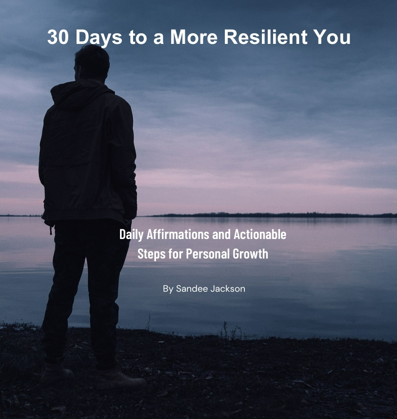 30 Days to a More Resilient You digital eBook & FREE Journal